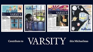 Contribute to Varsity in Michaelmas Term